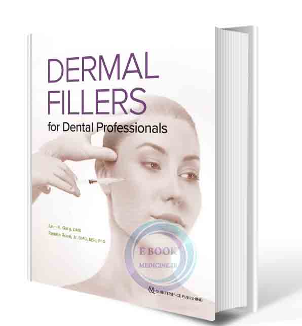 دانلود کتاب Dermal Fillers for Dental Professionals 1st Edition 2021 (ORIGINAL PDF) 